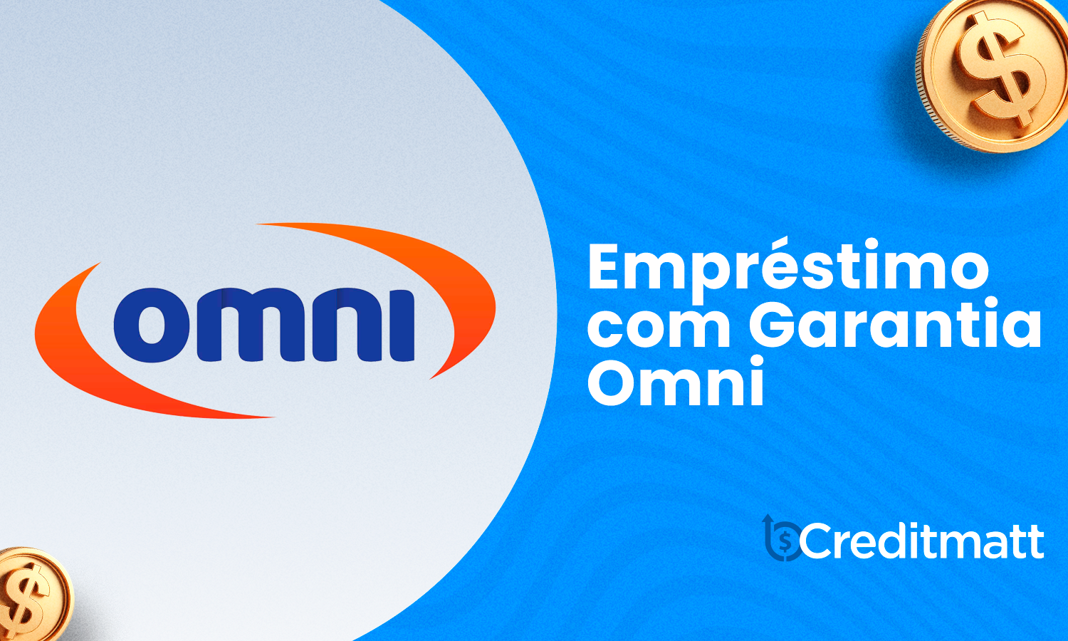 Empréstimo com Garantia Omni: Seu Guia Completo