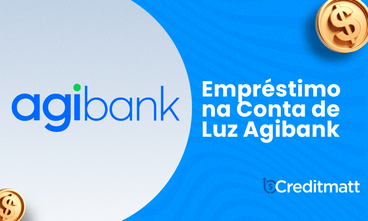 Empréstimo na Conta de Luz Agibank: Seu Guia Completo