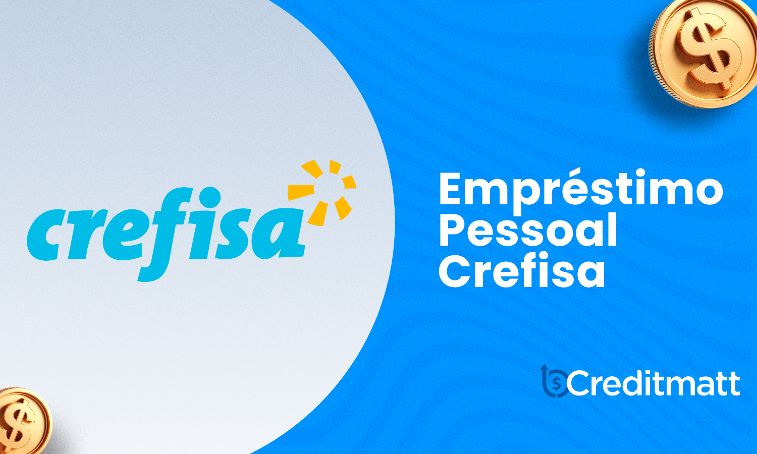 Empréstimo Pessoal Crefisa: Seu Guia Completo